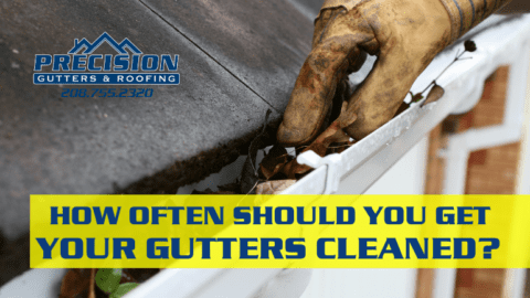 How Often Should You Get Your Gutters Cleaned? - Precision Gutters and ...