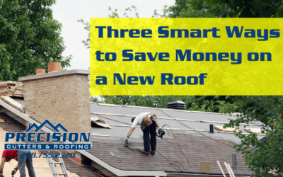 Three Smart Ways to Save Money on a New Roof