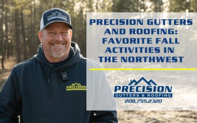 Precision Gutters and Roofing: Our Favorite Fall Activities in the Northwest