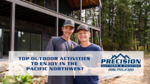 Top Outdoor Activities to Enjoy in the Pacific Northwest