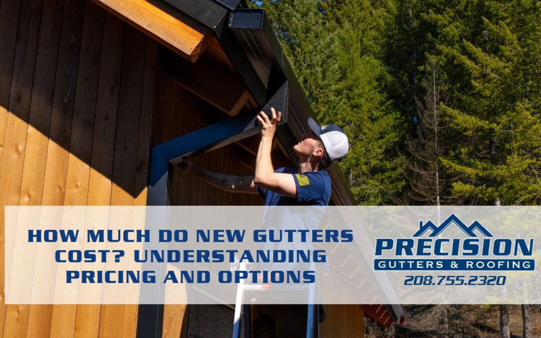 How Much Do New Gutters Cost? Understanding Pricing and Options